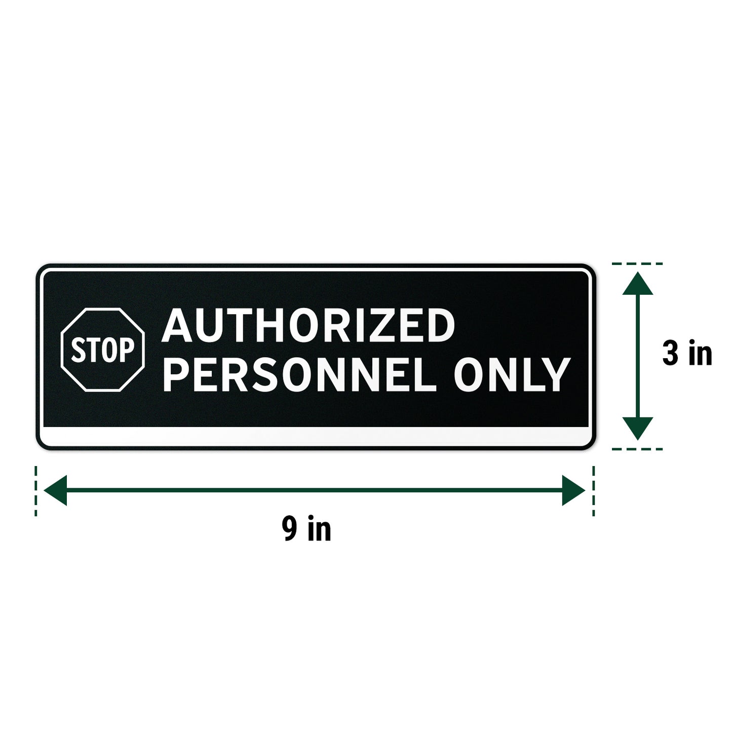 9 x 3in Door Label: Stop Authorized Personnel Only Sticker