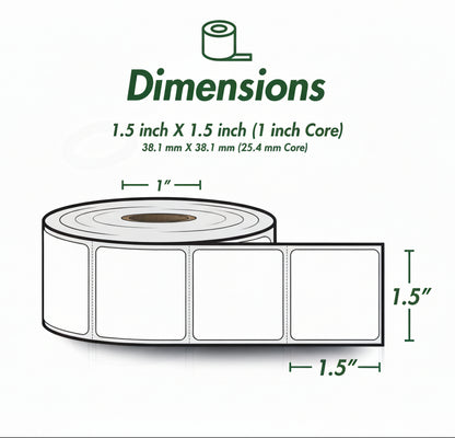 1.5 x 1.5in Blank Label: Direct Thermal (1 inch Core)