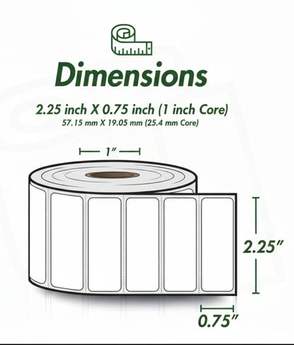 2.25 x 0.75in Direct Thermal Label (1in Core)
