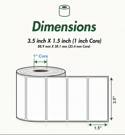 3.5 x 1.5in Blank Label: Direct Thermal (1 inch Core)